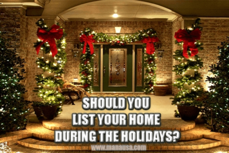 3 Reasons Why You Might Not Want To Sell Your Home During The Holidays